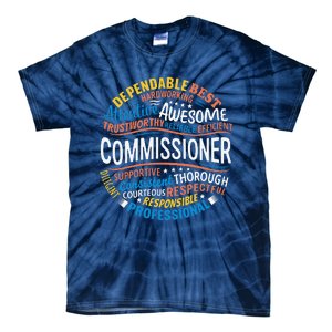 Commissioner Gifts Funny Appreciation Week Tie-Dye T-Shirt