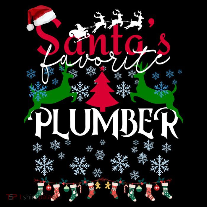 Christmas Gifts For Plumbers Santas Favorite Plumber Premium T-Shirt