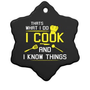 Chef Geek Food FUNNY I COOK AND I KNOW THINGS Ceramic Star Ornament