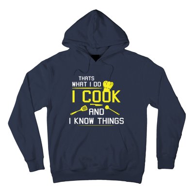 Chef Geek Food FUNNY I COOK AND I KNOW THINGS Hoodie