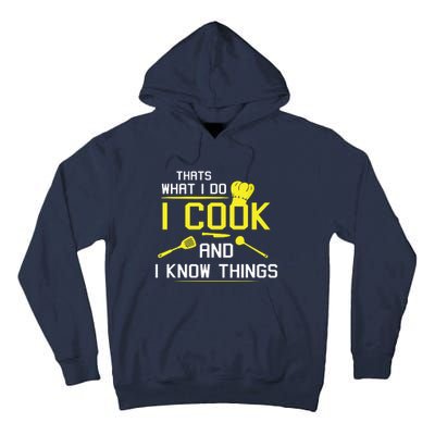 Chef Geek Food FUNNY I COOK AND I KNOW THINGS Tall Hoodie