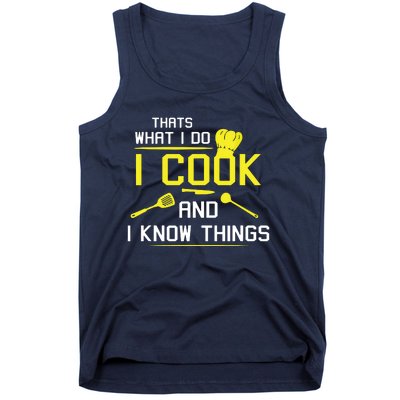 Chef Geek Food FUNNY I COOK AND I KNOW THINGS Tank Top