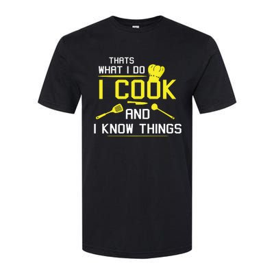 Chef Geek Food FUNNY I COOK AND I KNOW THINGS Softstyle CVC T-Shirt