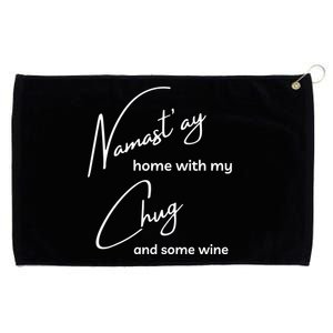 Chug Gift Funny Namastay For Yoga And Dog Lovers Gift Grommeted Golf Towel