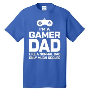 Cool Gaming Fathers Day Im A Dad Gamer Cool Gift Gamer Dad Gift Tall T-Shirt