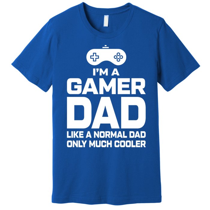 Cool Gaming Fathers Day Im A Dad Gamer Cool Gift Gamer Dad Gift Premium T-Shirt