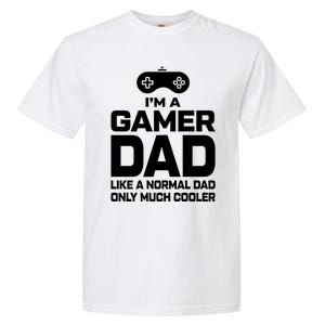 Cool Gaming Fathers Day Im A Dad Gamer Cool Gift Gamer Dad Gift Garment-Dyed Heavyweight T-Shirt