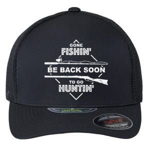 Cool Gone Fishin' Go Huntin' Funny Fisher Hunter Gift Flexfit Unipanel Trucker Cap