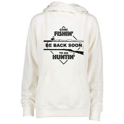 Cool Gone Fishin' Go Huntin' Funny Fisher Hunter Gift Womens Funnel Neck Pullover Hood