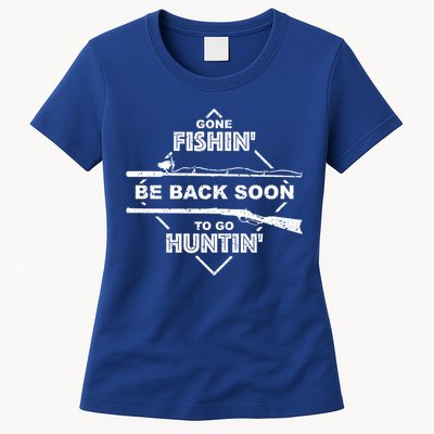 Cool Gone Fishin' Go Huntin' Funny Fisher Hunter Gift Womens T-Shirt