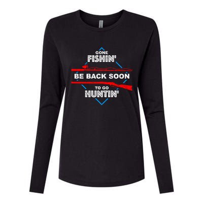 Cool Gone Fishin' Go Huntin' Funny Fisher Hunter Gift Womens Cotton Relaxed Long Sleeve T-Shirt