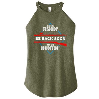 Cool Gone Fishin' Go Huntin' Funny Fisher Hunter Gift Women’s Perfect Tri Rocker Tank