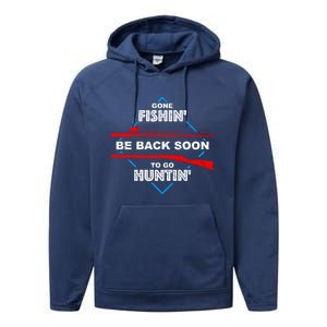 Cool Gone Fishin' Go Huntin' Funny Fisher Hunter Gift Performance Fleece Hoodie