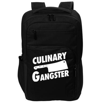 Culinary Gangster Funny Cooking Culinary Gangster Funny Gift Impact Tech Backpack