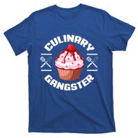 Culinary Gangster Funny Baking Baker Cupcake Funny Gift T-Shirt