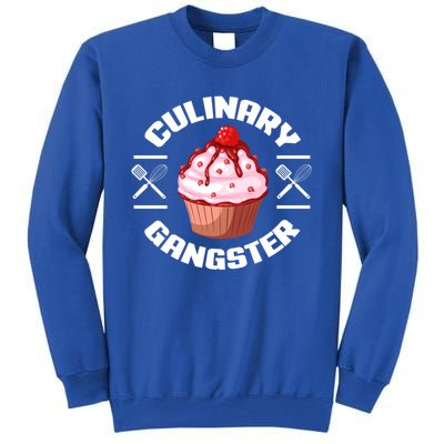 Culinary Gangster Funny Baking Baker Cupcake Funny Gift Tall Sweatshirt