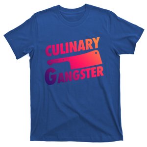 Culinary Gangster Funny Cooking Culinary Gangster Cool Gift T-Shirt