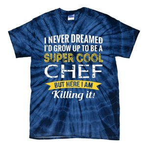 Chef Gifts Funny Tie-Dye T-Shirt