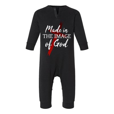 Christians God Faith Jesus Made In The Image Of God Infant Fleece One Piece