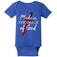 Christians God Faith Jesus Made In The Image Of God Baby Bodysuit