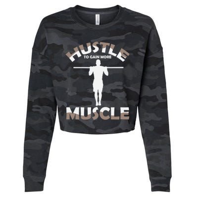 Calisthenics Ghetto Fitness "Hustle To Gain Muscle" Cute Gift Cropped Pullover Crew