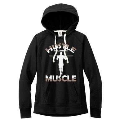 Calisthenics Ghetto Fitness "Hustle To Gain Muscle" Cute Gift Women's Fleece Hoodie