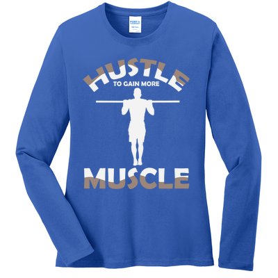 Calisthenics Ghetto Fitness "Hustle To Gain Muscle" Cute Gift Ladies Long Sleeve Shirt