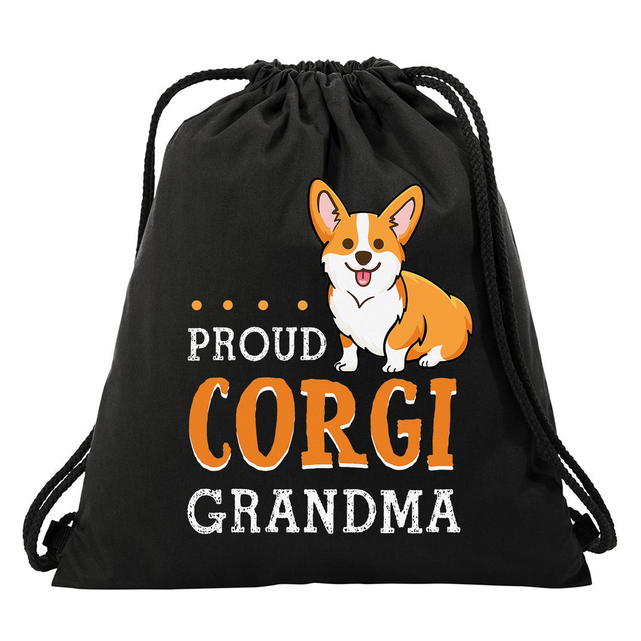 Corgi Grandma Funny Mother's Day Dog Lover Gift Proud Drawstring Bag