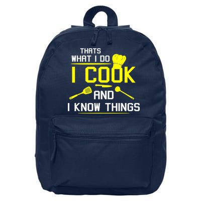 Chef Geek Food FUNNY I COOK AND I KNOW THINGS 16 in Basic Backpack
