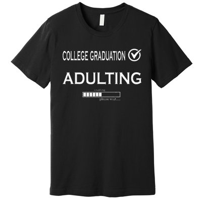 College Graduation Funny Graduate School Premium T-Shirt