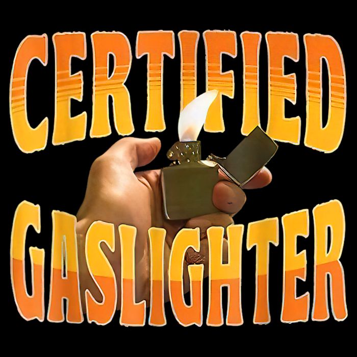 Certified Gaslighter Funny Sarcasm Oddly Specific Meme Backpack