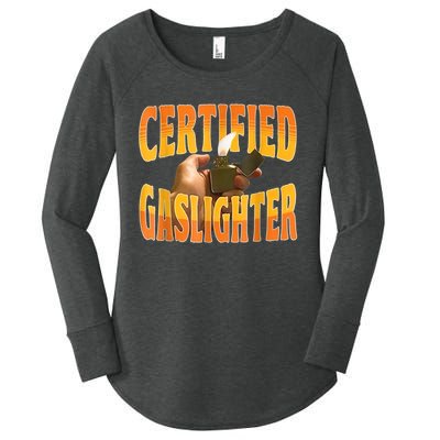 Certified Gaslighter Funny Sarcasm Oddly Specific Meme Women's Perfect Tri Tunic Long Sleeve Shirt