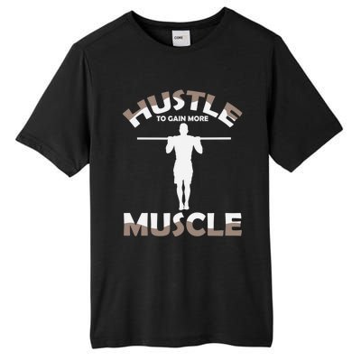 Calisthenics Ghetto Fitness Hustle To Gain Muscle Cute Gift Tall Fusion ChromaSoft Performance T-Shirt