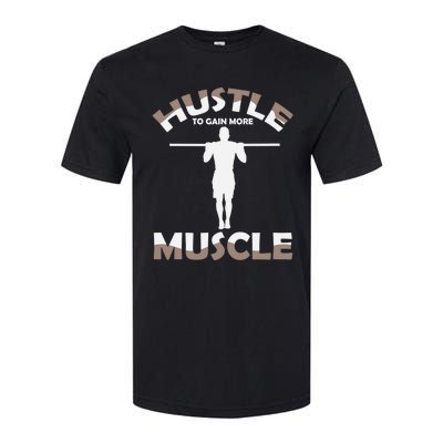 Calisthenics Ghetto Fitness Hustle To Gain Muscle Cute Gift Softstyle CVC T-Shirt