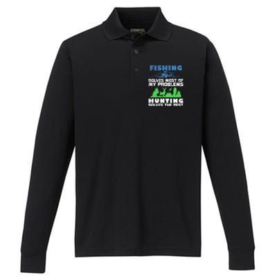 Cute Gift Fishing Solves Most Of My Problems Hunting The Rest Fishing Performance Long Sleeve Polo