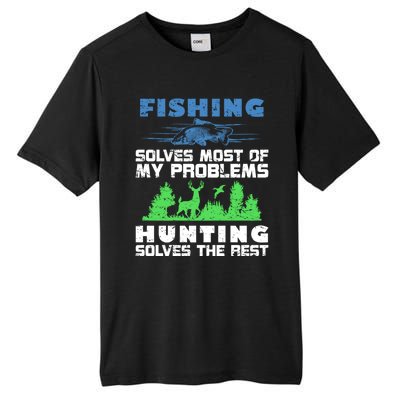 Cute Gift Fishing Solves Most Of My Problems Hunting The Rest Fishing Tall Fusion ChromaSoft Performance T-Shirt