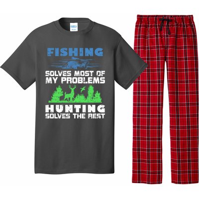 Cute Gift Fishing Solves Most Of My Problems Hunting The Rest Fishing Pajama Set