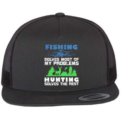 Cute Gift Fishing Solves Most Of My Problems Hunting The Rest Fishing Flat Bill Trucker Hat