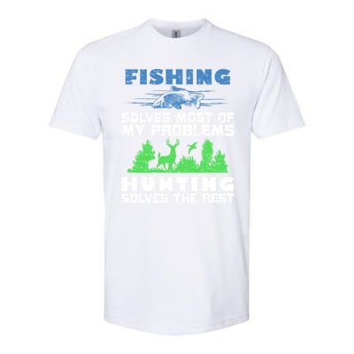 Cute Gift Fishing Solves Most Of My Problems Hunting The Rest Fishing Softstyle CVC T-Shirt