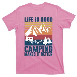 Camping Gifts For Camper Camping Makes It Better T-Shirt