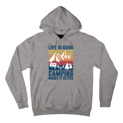 Camping Gifts For Camper Camping Makes It Better Tall Hoodie