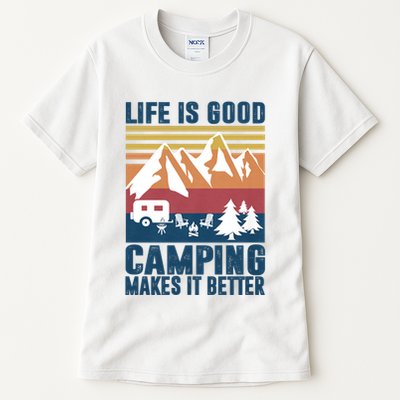 Camping Gifts For Camper Camping Makes It Better Tall T-Shirt