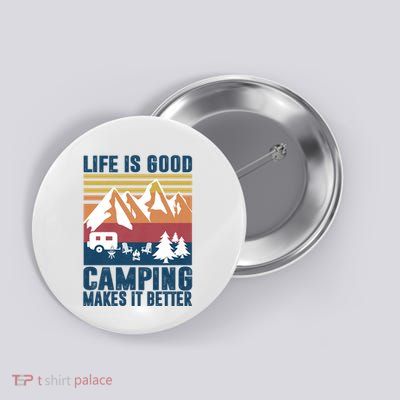 Camping Gifts For Camper Camping Makes It Better Button
