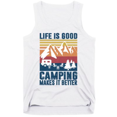 Camping Gifts For Camper Camping Makes It Better Tank Top