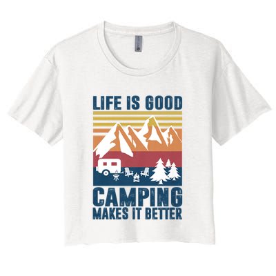 Camping Gifts For Camper Camping Makes It Better Crop Top