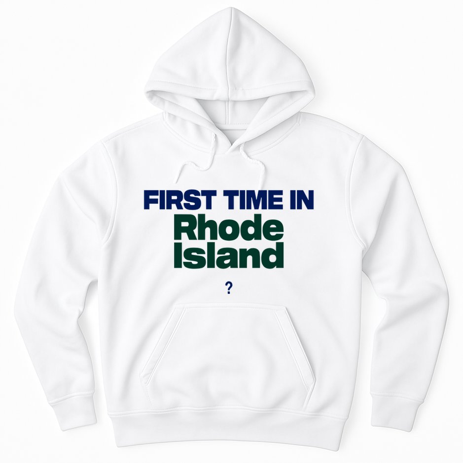 Cal Gif First Time In Rhode Island Hoodie