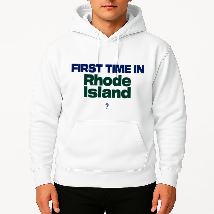 Cal Gif First Time In Rhode Island Hoodie