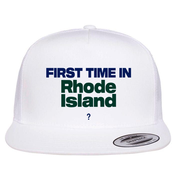 Cal Gif First Time In Rhode Island Flat Bill Trucker Hat