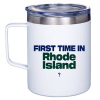 Cal Gif First Time In Rhode Island 12oz Stainless Steel Coffee Mug