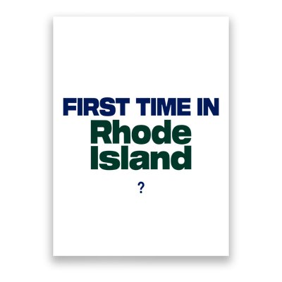 Cal Gif First Time In Rhode Island Poster